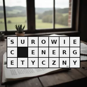 Hasło krzyżówkowe surowiec wykorzystywany do produkcji energii ciepła lub elektryczności - surowiec energetyczny – rozwiązanie, synonimy, podpowiedzi i definicje krzyżówkowe
